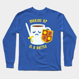 Morning Battle Long Sleeve T-Shirt